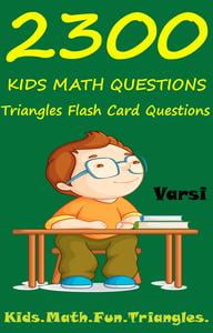 2300 Kids Math Questions : Triangles Flash Card Questions